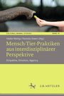 : Mensch-Tier-Praktiken aus interdisziplinärer Perspektive, Buch