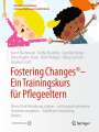 Karen Bachmann: Fostering Changes®: Ein Trainingskurs für Pflegeeltern, Buch