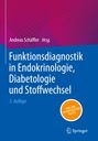 : Funktionsdiagnostik in Endokrinologie, Diabetologie und Stoffwechsel, Buch