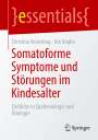 Ute Koglin: Somatoforme Symptome und Störungen im Kindesalter, Buch