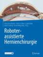 : Roboterassistierte Hernienchirurgie, Buch