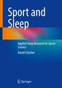 Daniel Erlacher: Sport and Sleep, Buch