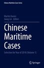 "Chinese Maritime Cases", Auswahl für 2018, Band 1. Herausgeber: Martin Davies, Jiang Lin. Springer-Logo unten.