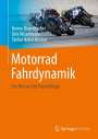Benno Brandlhuber: Motorrad Fahrdynamik, Buch