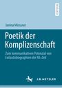 Janina Meissner: Poetik der Komplizenschaft, Buch