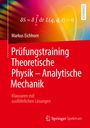 Markus Eichhorn: Prüfungstraining Theoretische Physik ¿ Analytische Mechanik, Buch