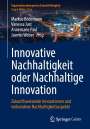 : Innovative Nachhaltigkeit oder Nachhaltige Innovation, Buch