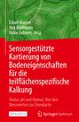 : Sensorgestützte Kartierung von Bodeneigenschaften für die teilflächenspezifische Kalkung, Buch