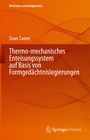 Ozan Tamer: Thermo-mechanisches Enteisungssystem auf Basis von Formgedächtnislegierungen, Buch