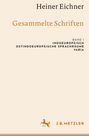 Heiner Eichner: Heiner Eichner: Gesammelte Schriften, Buch