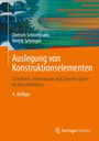 Dietrich Schlottmann: Auslegung von Konstruktionselementen, Buch