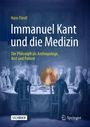 Hans Förstl: Immanuel Kant und die Medizin, Buch