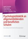 : Psychologiedidaktik an allgemeinbildenden und beruflichen Schulen, Buch