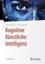 Marco Ragni: Kognitive Künstliche Intelligenz, Buch