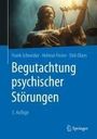 Frank Schneider: Begutachtung psychischer Störungen, Buch