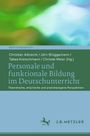 : Personale und funktionale Bildung im Deutschunterricht, Buch