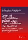 Oben sind Autorennamen, unten Titel des Buches: "Contact and Long-Term Behavior... Electrical Power Engineering". Unten rechts ist das Springer-Logo.