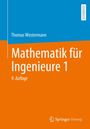 Thomas Westermann: Mathematik für Ingenieure 1, Buch