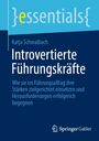 Katja Schwalbach: Introvertierte Führungskräfte, Buch