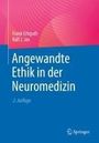 : Angewandte Ethik in der Neuromedizin, Buch