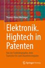 Thomas Heinz Meitinger: Elektronik. Hightech in Patenten, Buch