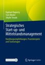 Raphael Dupierry: Strategisches Start-up- und Mittelstandsmanagement, Buch