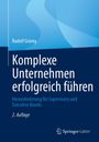 Rudolf Grünig: Komplexe Unternehmen erfolgreich führen, Buch