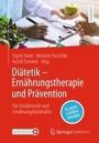 : Diätetik - Ernährungstherapie und Prävention, Buch