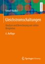 Ismail Kasikci: Gleichstromschaltungen, Buch