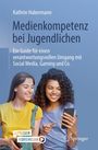 Kathrin Habermann: Medienkompetenz bei Jugendlichen, Buch