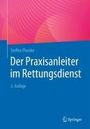 Steffen Pluntke: Der Praxisanleiter im Rettungsdienst, Buch