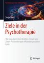 Sonja Wahl: Ziele in der Psychotherapie, Buch