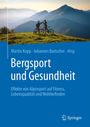 : Bergsport und Gesundheit, Buch