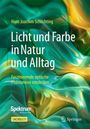 Hans Joachim Schlichting: Licht und Farbe in Natur und Alltag, Buch