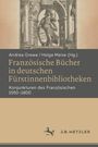 : Französische Bücher in deutschen Fürstinnenbibliotheken, Buch