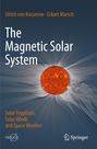 Text: "The Magnetic Solar System", "Solar Eruptions, Solar Winds and Space Weather". Illustration: Sonne mit Strahlung.
