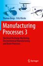 "Manufacturing Processes 3" von Thomas Bergs und Fritz Klocke, mit abstrakten technischen Illustrationen.