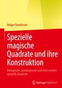 Holger Danielsson: Spezielle magische Quadrate und ihre Konstruktion, Buch