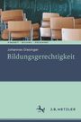 Johannes Giesinger: Bildungsgerechtigkeit, Buch