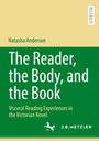 Natasha Anderson: The Reader, the Body, and the Book, Buch