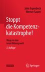 John Erpenbeck: Stoppt die Kompetenzkatastrophe!, Buch