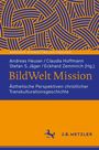 : BildWelt Mission, Buch