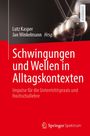 : Schwingungen und Wellen in Alltagskontexten, Buch