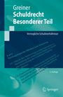 Stefan Greiner: Schuldrecht Besonderer Teil, Buch