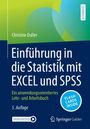 Christine Duller: Einführung in die Statistik mit EXCEL und SPSS, Buch