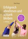 Uwe Knop: Erfolgreich abnehmen und schlank bleiben, Buch