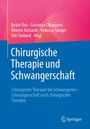 : Chirurgische Therapie und Schwangerschaft, Buch