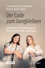 Corina Madreiter-Sokolowski: Der Code zum Jungbleiben, Buch