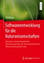 Till Biskup: Softwareentwicklung für die Naturwissenschaften, Buch