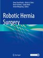 Robotic Hernia Surgery, Buch